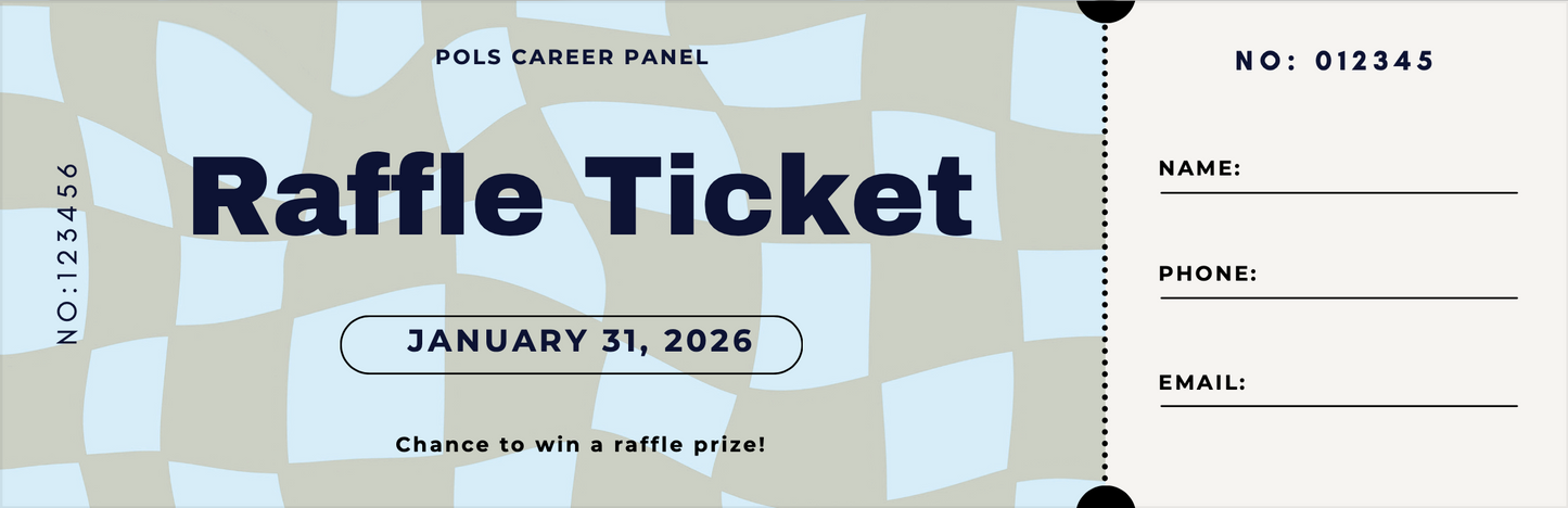 POLS DSC Career Panel Raffle Tickets