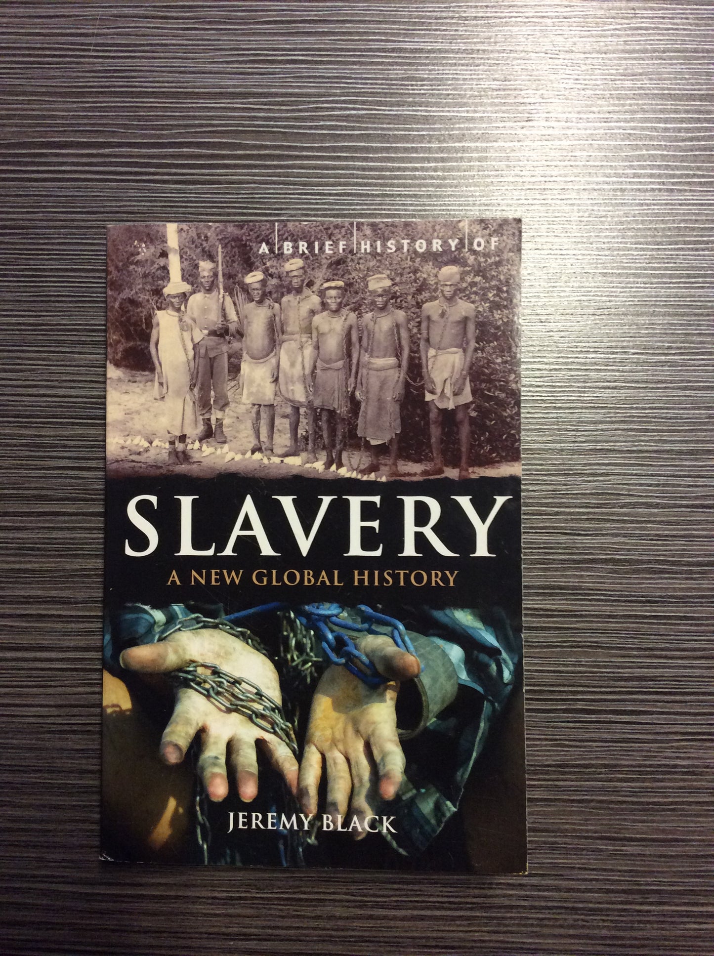 Slavery: A New Global History